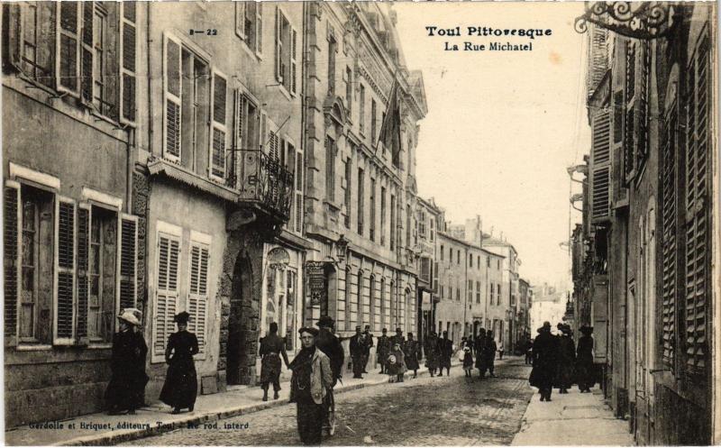 Carte postale ancienne Toul Rue Michatel