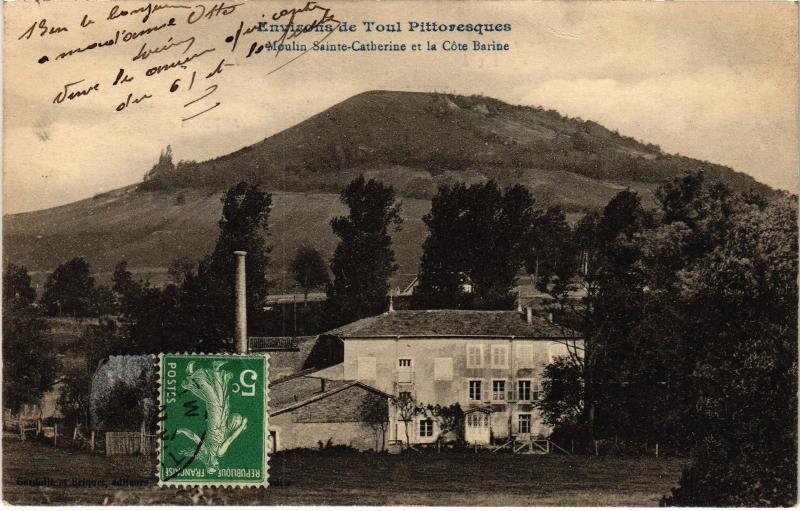 Carte postale ancienne Toul Moulin Sainte-Catherine