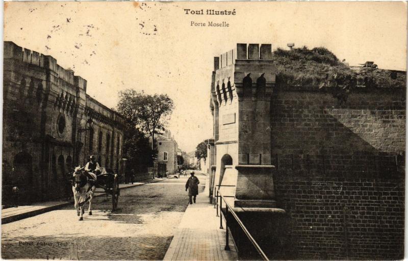 Carte postale ancienne Toul Porte Moselle
