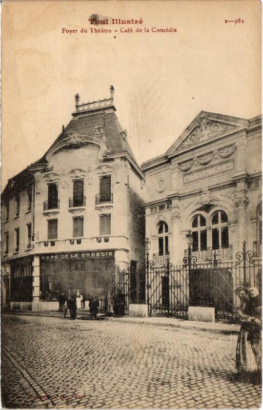 Carte postale ancienne Toul Cafe de la Comedie