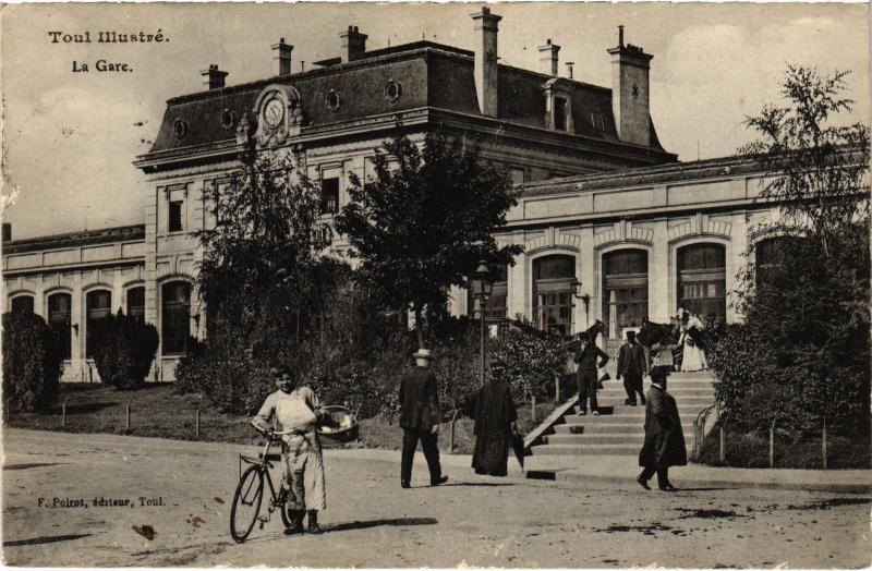 Carte postale ancienne Toul la gare