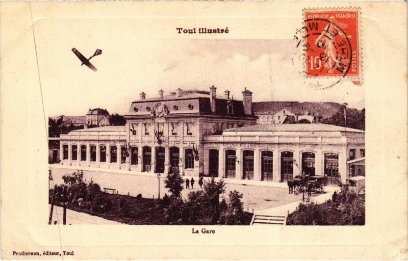 Carte postale ancienne Toul la gare