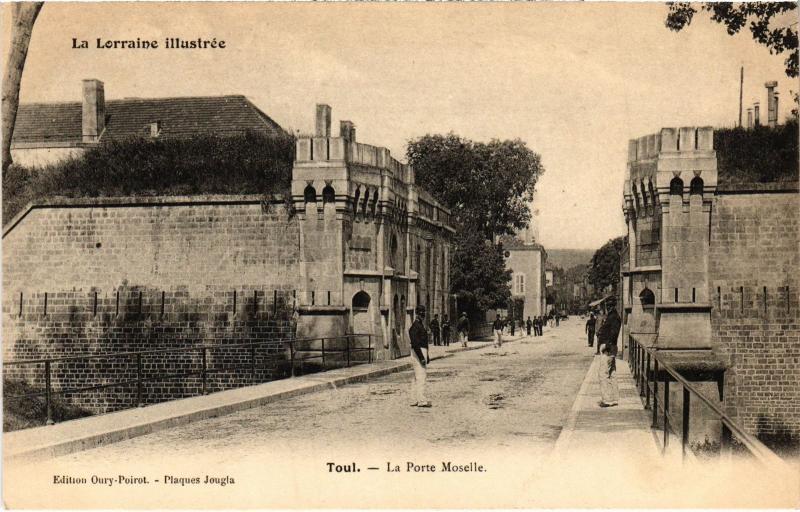 Carte postale ancienne Toul Porte Moselle