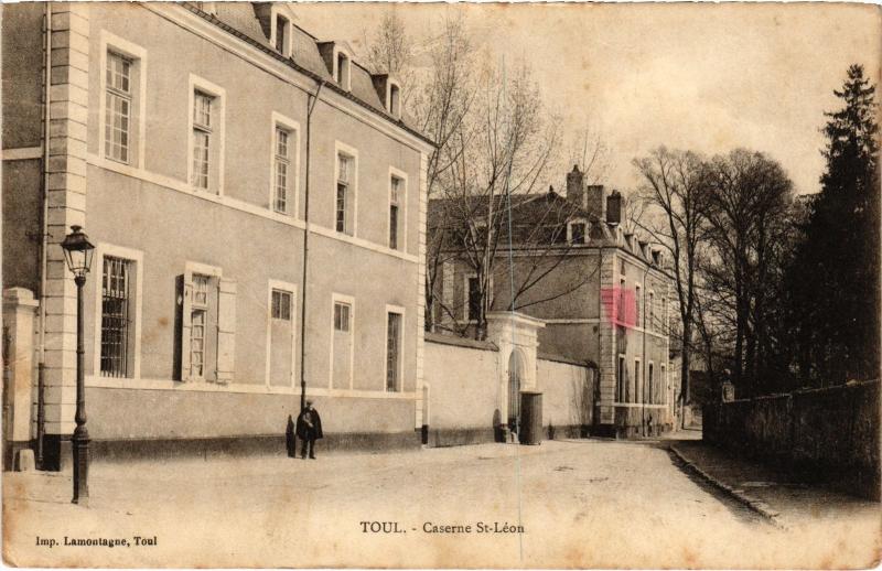 Carte postale ancienne Toul Caserne Saint-Leon
