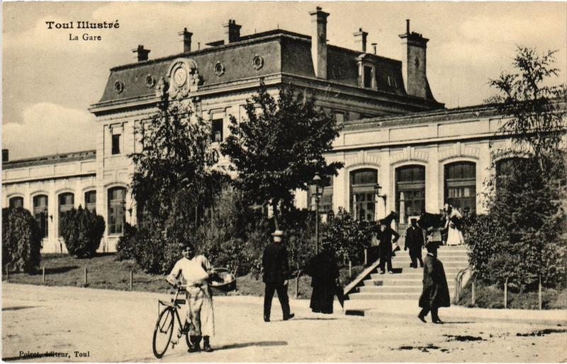 Carte postale ancienne Toul la gare