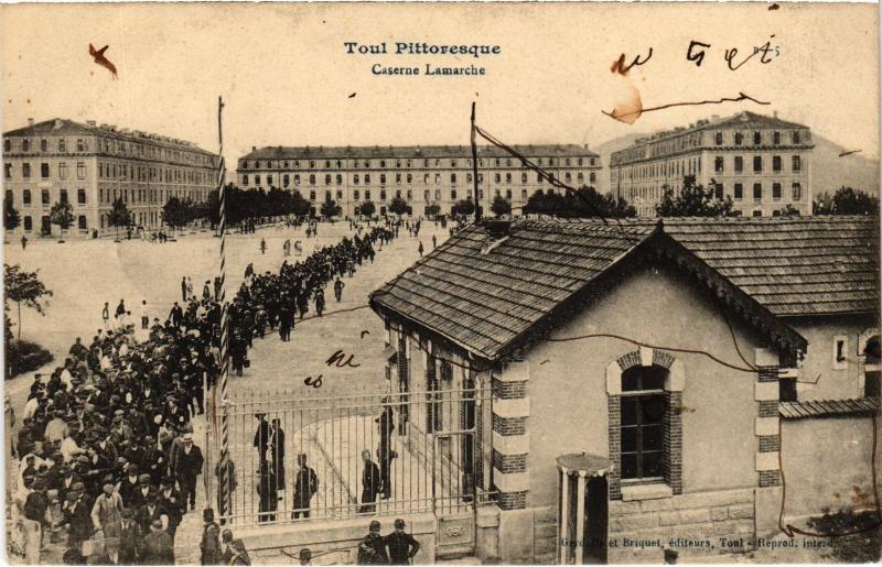 Carte postale ancienne Toul Caserne Lamarche