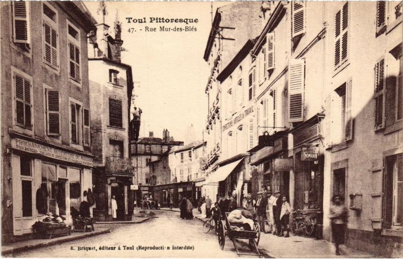 Carte postale ancienne Toul Rue Mur les Bles