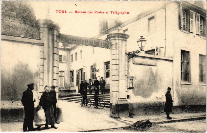 Carte postale ancienne Toul Bureau des Postes et Telegraphes
