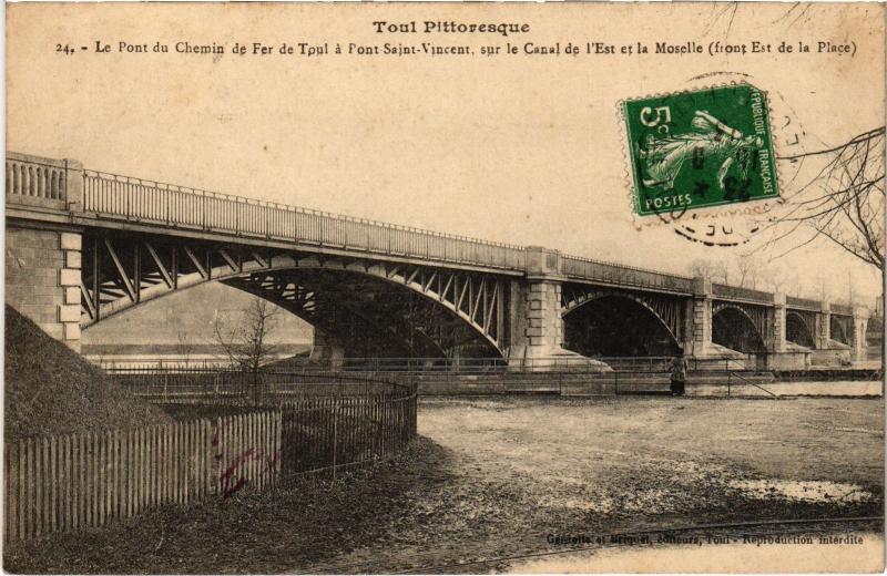 Carte postale ancienne Toul Pont du Chemin de Fer