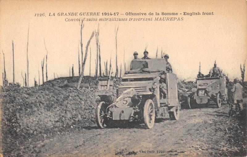 Carte postale ancienne Offensive De La Somme - Convoi D'Autos Mitrailleuses Traversant Maurepas à Maurepas