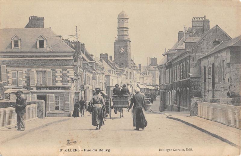 Carte postale ancienne Doullens - Rue Du Bourg à Doullens