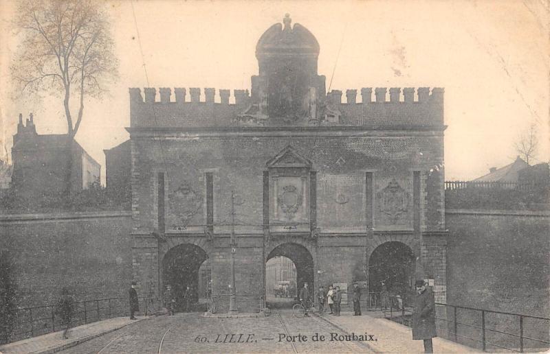 Carte postale ancienne Lille - Porte De Roubaix à Lille