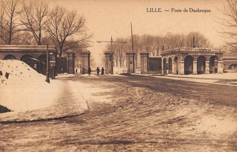 Carte postale ancienne Lille - Porte De Dunkerque - cliché pas courant - Effet De Neige à Lille