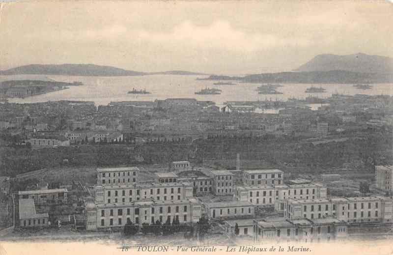 Carte postale ancienne Toulon - Vue Generale - Les Hopitaux De La Marine à Toulon