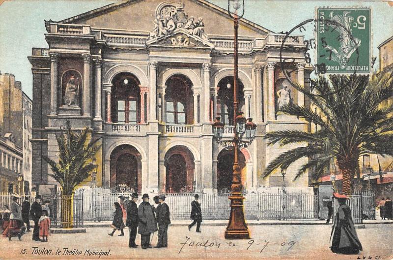 Carte postale ancienne Toulon - Le Theatre Municipal à Toulon