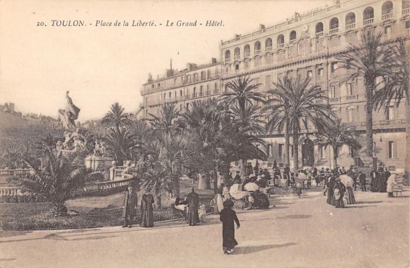 Carte postale ancienne Toulon - Place De La Liberte - Le Grand Hotel à Toulon