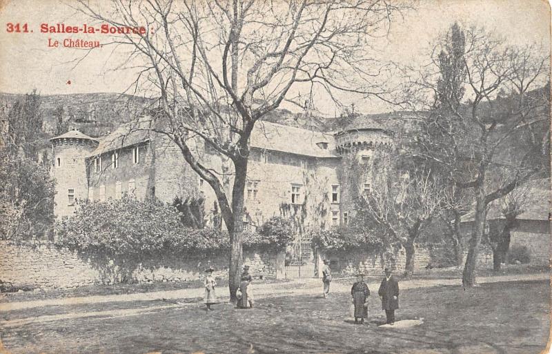 Carte postale ancienne Salles La Source - Le Chateau à Salles-la-Source