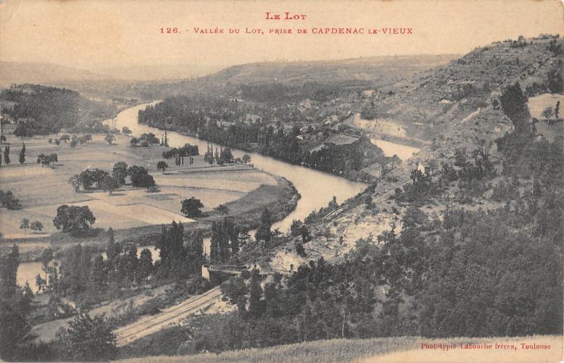 Carte postale ancienne Vallee Du Lot Prise De Capdenac Le Vieux à Capdenac