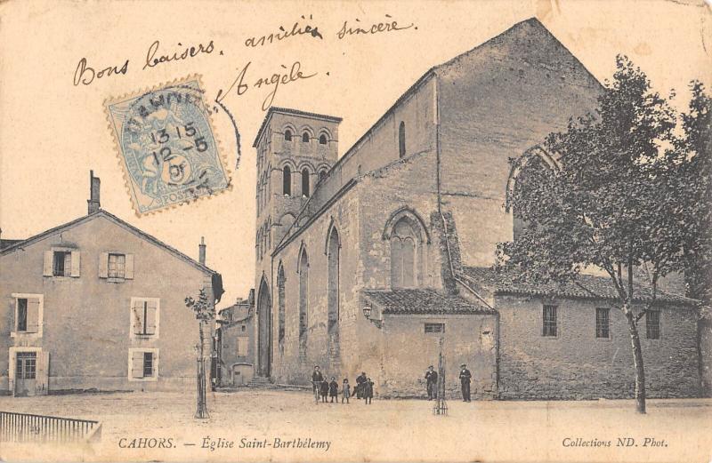Carte postale ancienne Cahors - Eglise Saint Barthelemy à Cahors