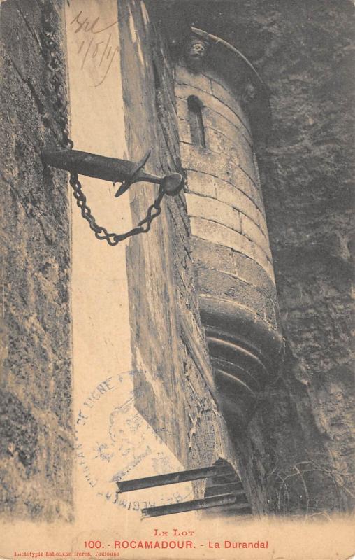 Carte postale ancienne Rocamadour - La Durandal à Rocamadour