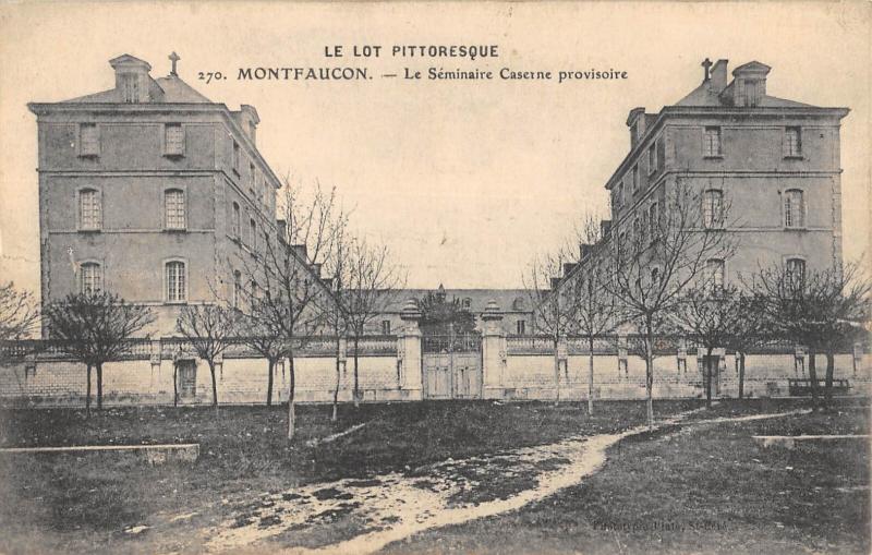 Carte postale ancienne Montfaucon - Le Seminaire Caserne Provisoire à Montfaucon