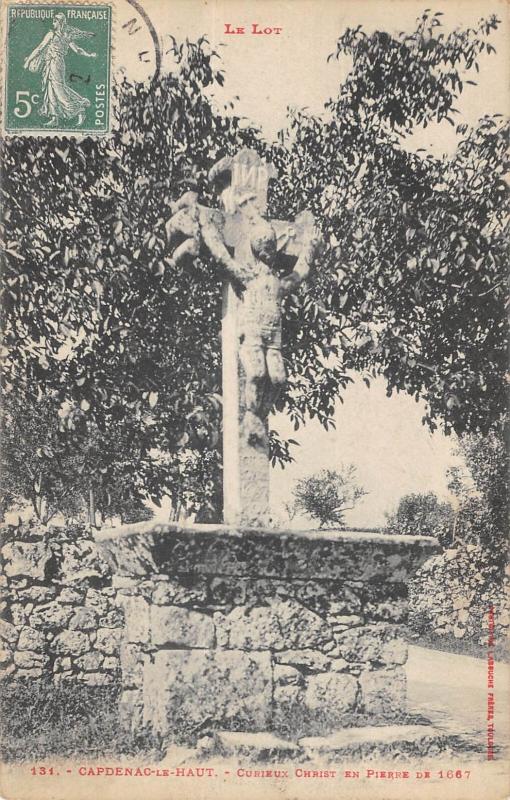 Carte postale ancienne Capdenac Le Haut - Curieux Christ En Perre à Capdenac