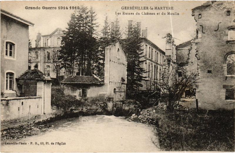 Carte postale ancienne Gerbeviller Ruines du chateau et du moulin