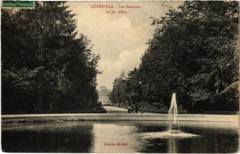 Carte postale ancienne Luneville les Bosquets Jet d'Eau