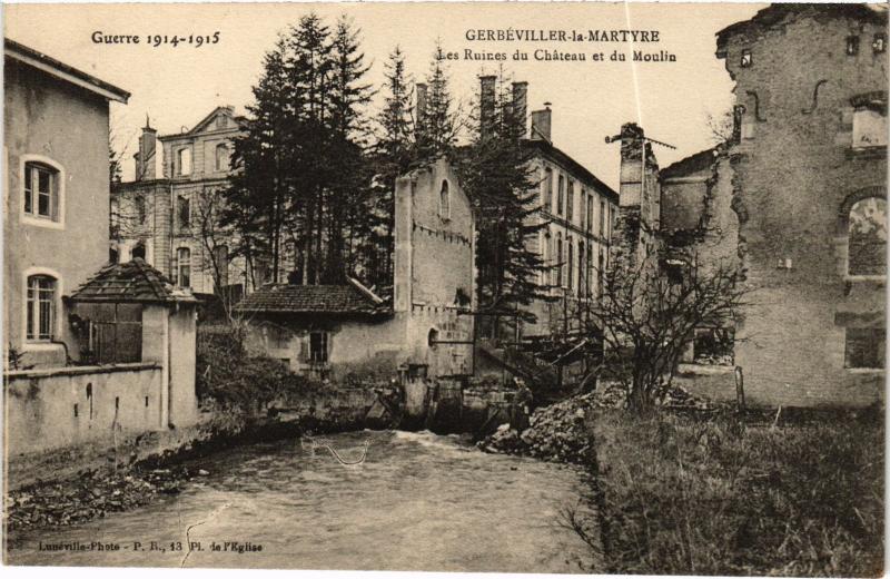 Carte postale ancienne Gerbeviller Ruines du chateau et du Moulin
