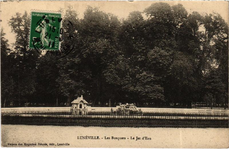Carte postale ancienne Luneville les Bosquets Jet d'Eau