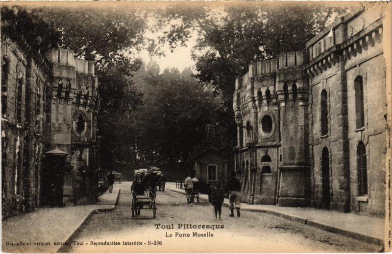 Carte postale ancienne Toul Porte Moselle