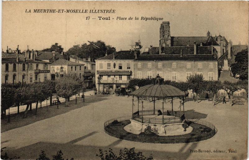 Carte postale ancienne Toul Place de la Republique
