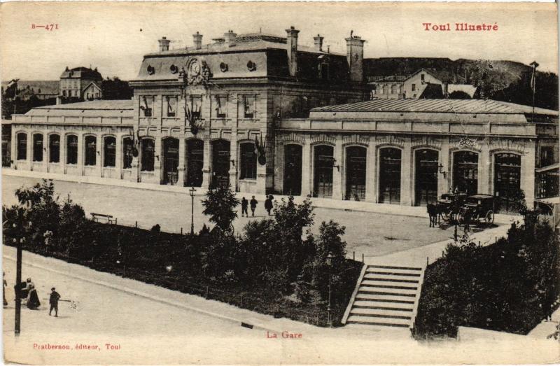 Carte postale ancienne Toul la Gare