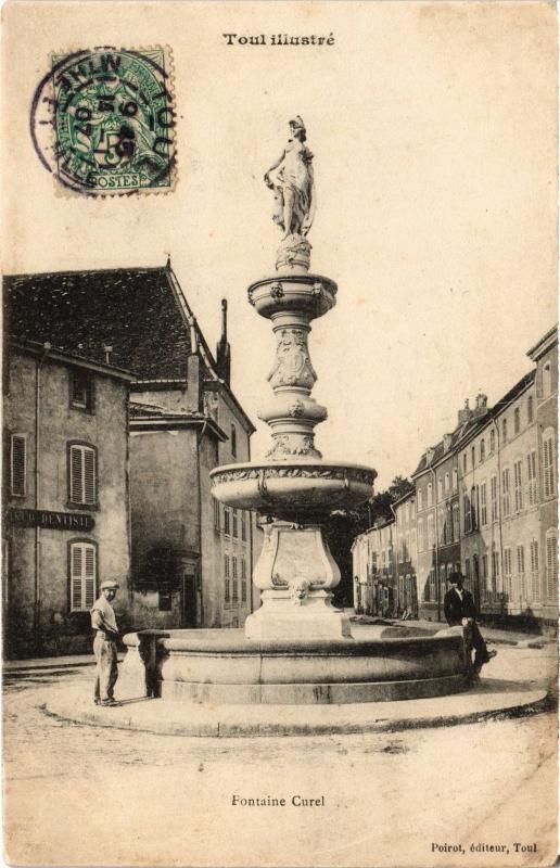 Carte postale ancienne Toul Fontaine Curel
