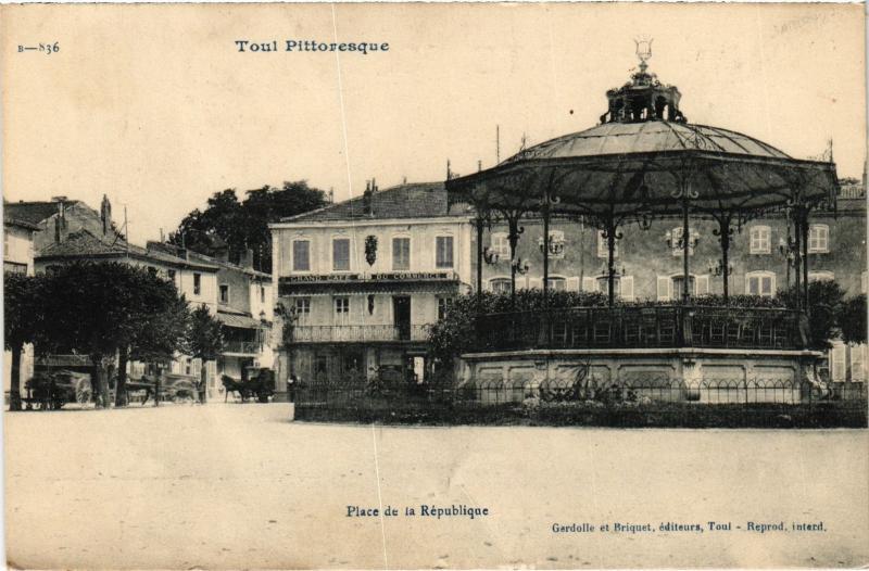 Carte postale ancienne Toul Place de la Republique