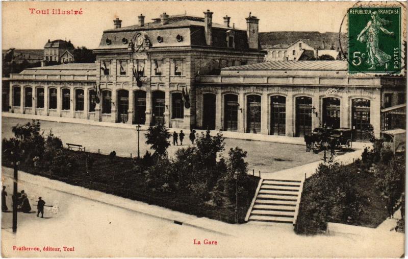 Carte postale ancienne Toul la gare