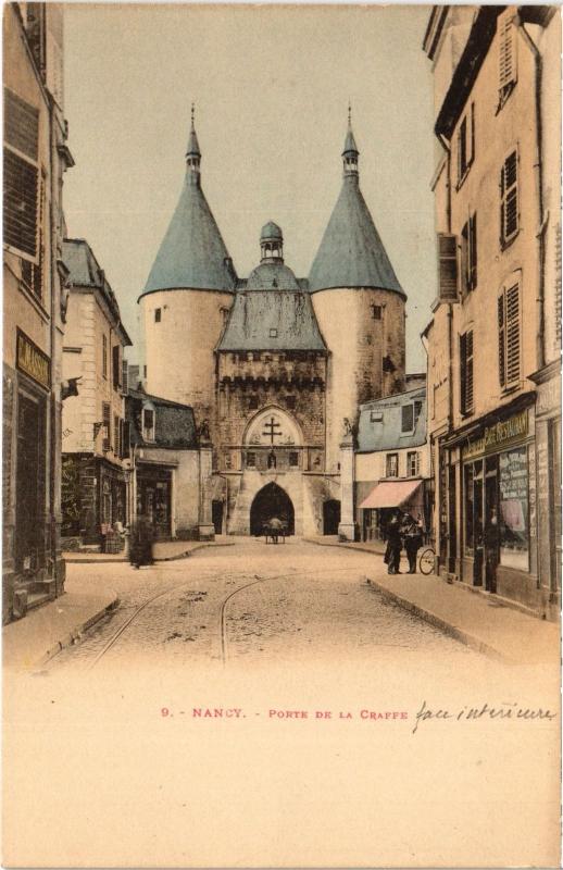 Carte postale ancienne Nancy Porte de la Craffe à Nancy