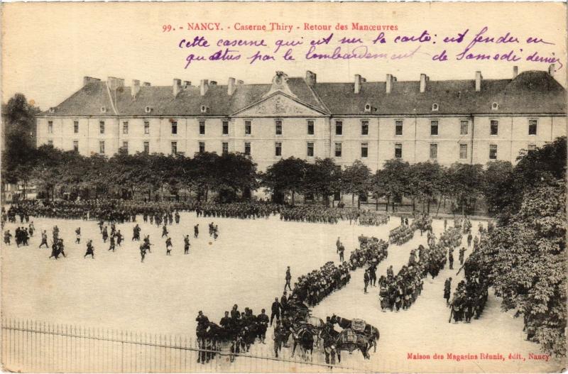 Carte postale ancienne Nancy Caserne Thiry retour des manoeuvres à Nancy