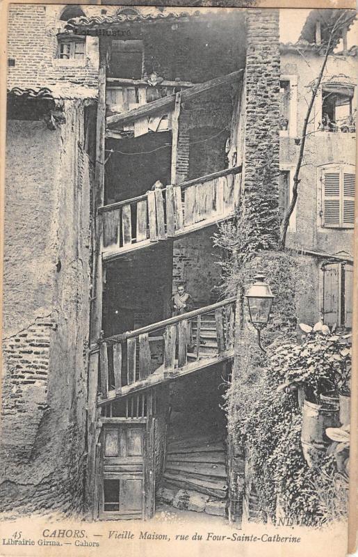 Carte postale ancienne Cahors - Vieille Maison - Rue Du Four Sainte Catherine à Cahors