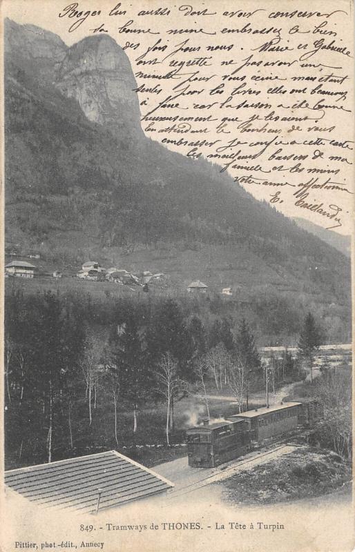 Carte postale ancienne Tramway De Thones - La Tete A Turpin