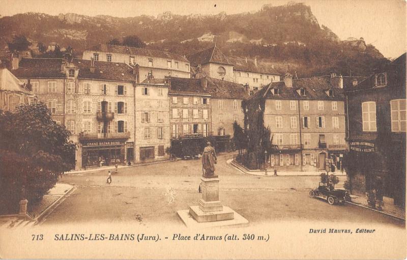 Carte postale ancienne Salins Les Bains - Place D'Armes à Salins-les-Bains