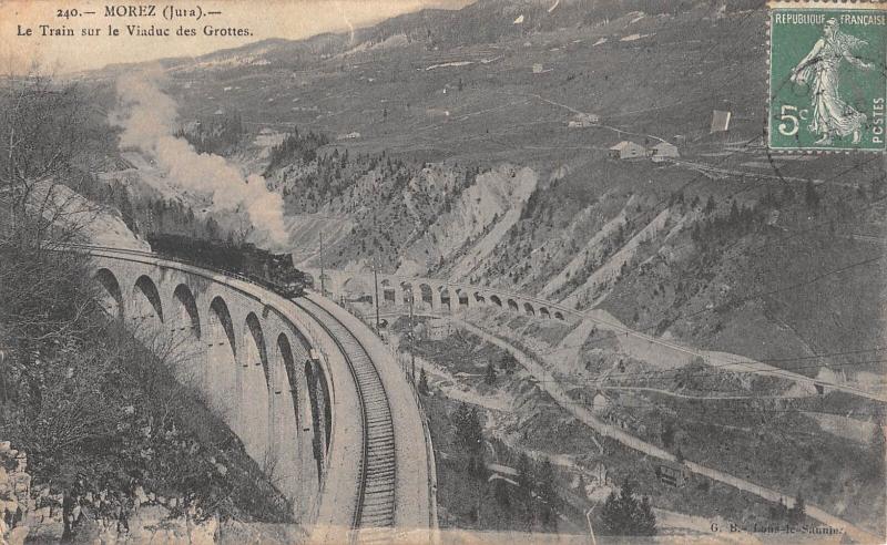 Carte postale ancienne Morez - Le Train Sur Le Viaduc Des Grottes - Train