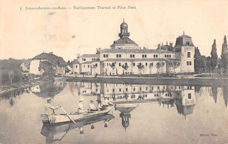 Carte postale ancienne Lons Le Saunier - Etablissement Thermal Et Piece D'Eau à Lons-le-Saunier