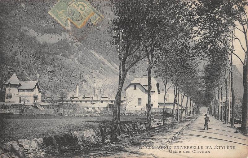 Carte postale ancienne Compagnie Universelle D'Acetylene - Usine Des Clavaux