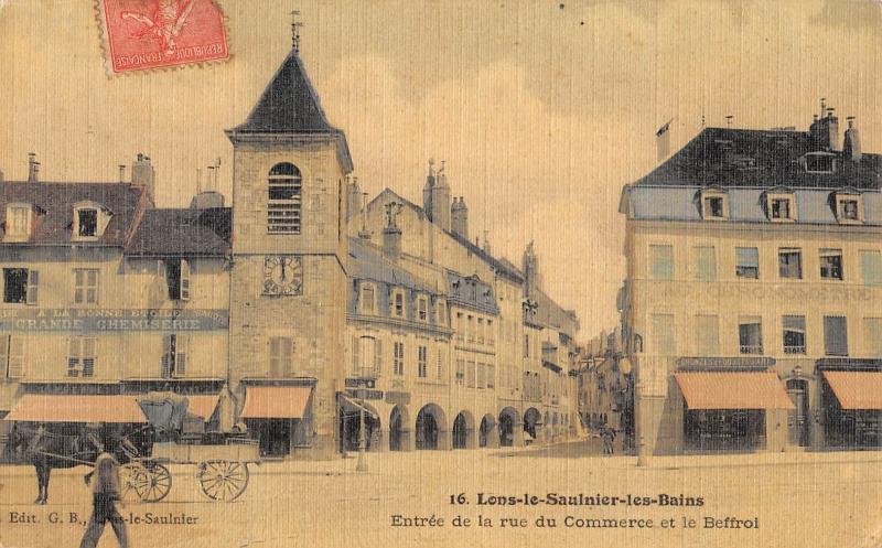 Carte postale ancienne Lons Le Saunier - Entree De La Rue Du Commerce Et Le Beffroi - cpa toilée à Lons-le-Saunier