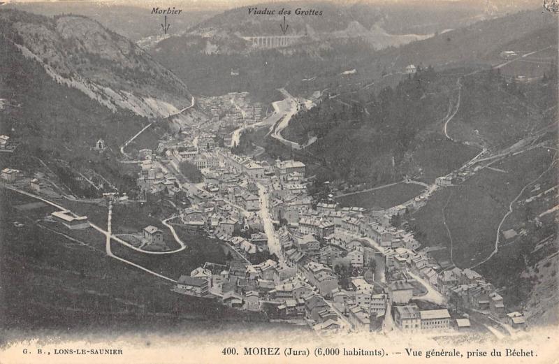 Carte postale ancienne Morez - Vue Generale Prise Du Bechet