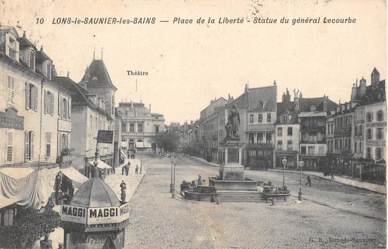 Carte postale ancienne Lons Le Saunier - Place De La Liberte - Statue General Lecourbe à Lons-le-Saunier