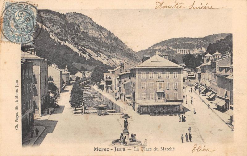 Carte postale ancienne Morez-Jura - La Place Du Marche