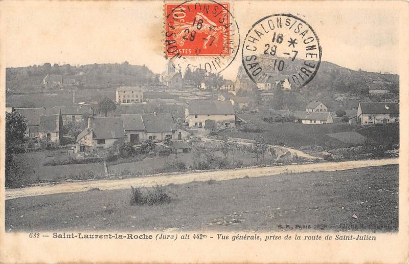 Carte postale ancienne Saint Laurent La Roche - Vue Generale - Prise De La Route De Saint Jean