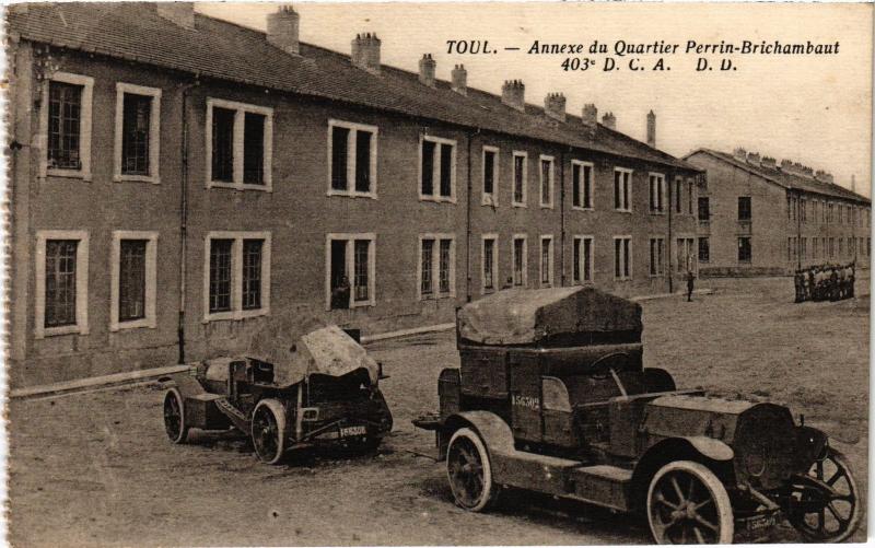 Carte postale ancienne Toul Annexe du Quartier Perrin Brichambaut